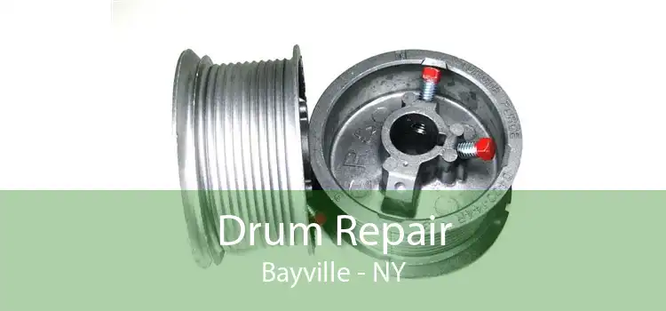 Drum Repair Bayville - NY