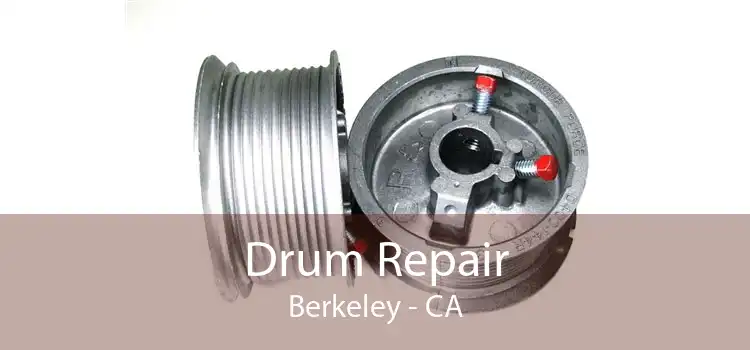 Drum Repair Berkeley - CA