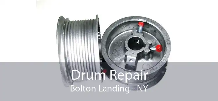 Drum Repair Bolton Landing - NY