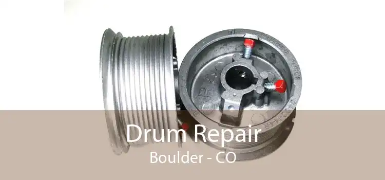 Drum Repair Boulder - CO