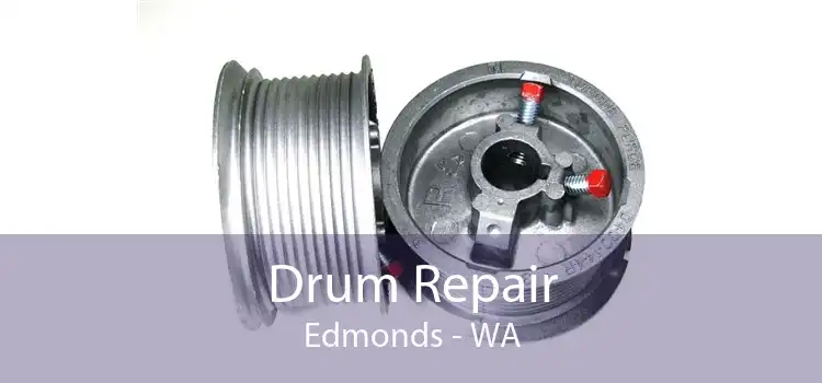 Drum Repair Edmonds - WA