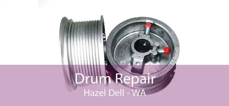 Drum Repair Hazel Dell - WA