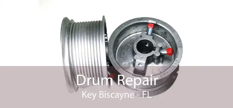 Drum Repair Key Biscayne - FL