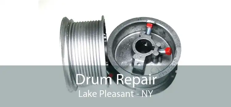 Drum Repair Lake Pleasant - NY
