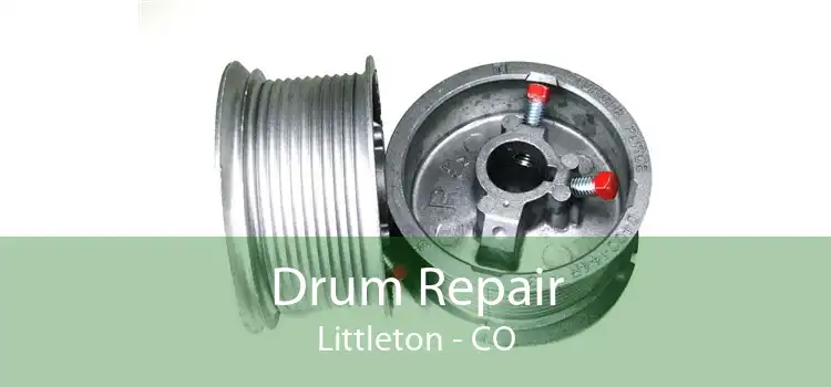 Drum Repair Littleton - CO