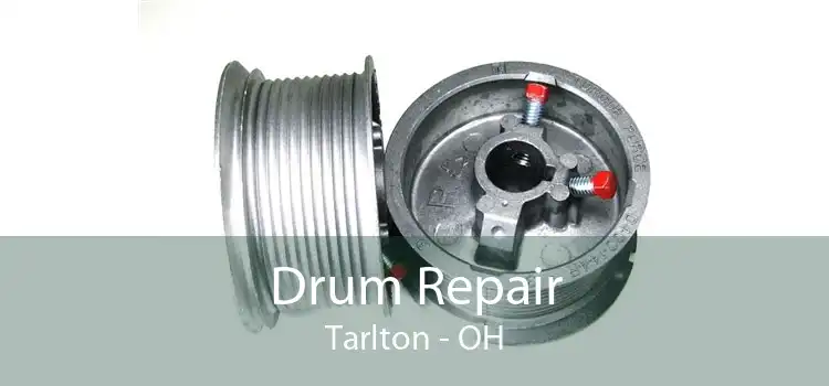 Drum Repair Tarlton - OH