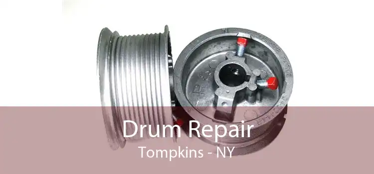 Drum Repair Tompkins - NY