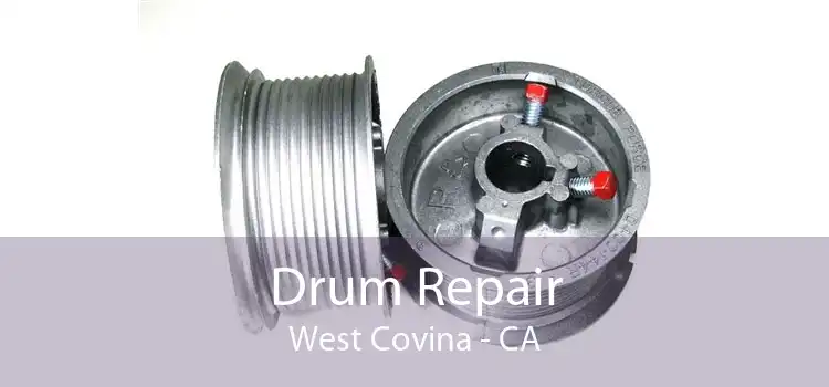 Drum Repair West Covina - CA