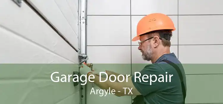 Garage Door Repair Argyle - TX