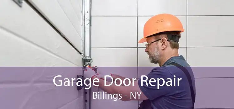Garage Door Repair Billings - NY