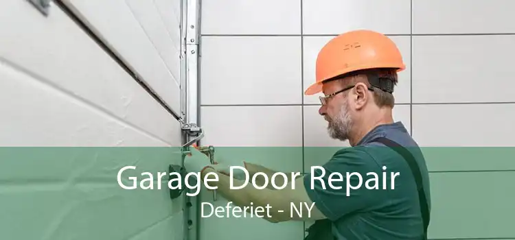 Garage Door Repair Deferiet - NY