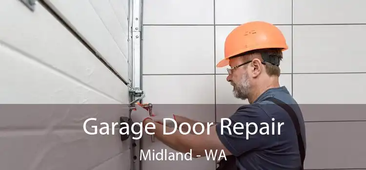  Garage Door Repair Midland - WA