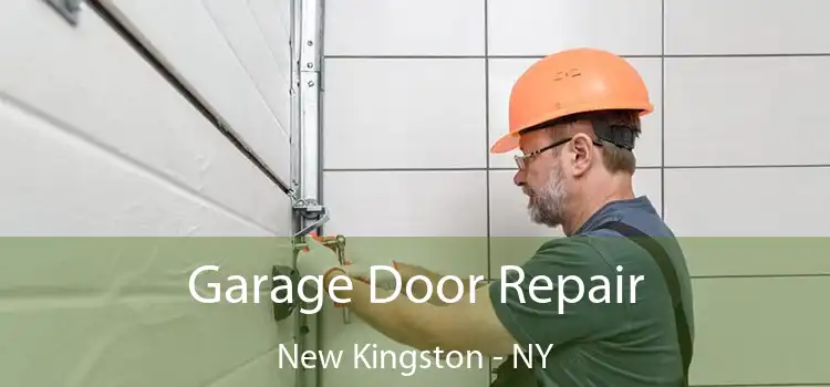  Garage Door Repair New Kingston - NY