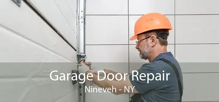 Garage Door Repair Nineveh - NY