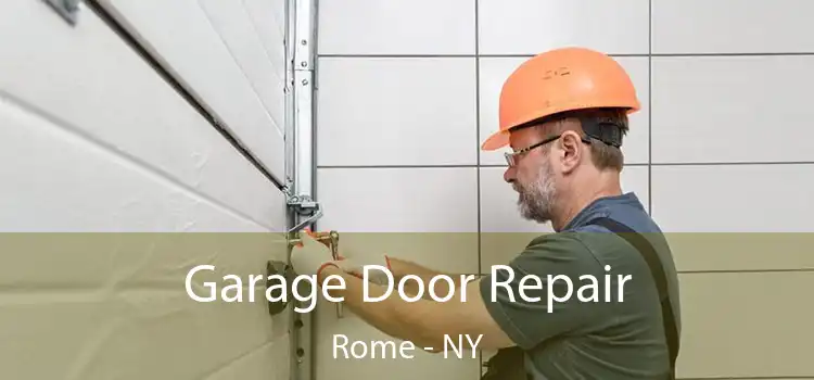  Garage Door Repair Rome - NY
