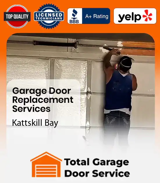Garage Door Replacement Services Kattskill Bay 