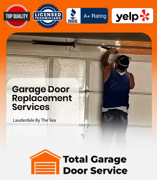 Garage Door Replacement Services Lauderdale By The Sea 