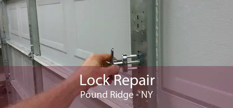 Lock Repair Pound Ridge - NY