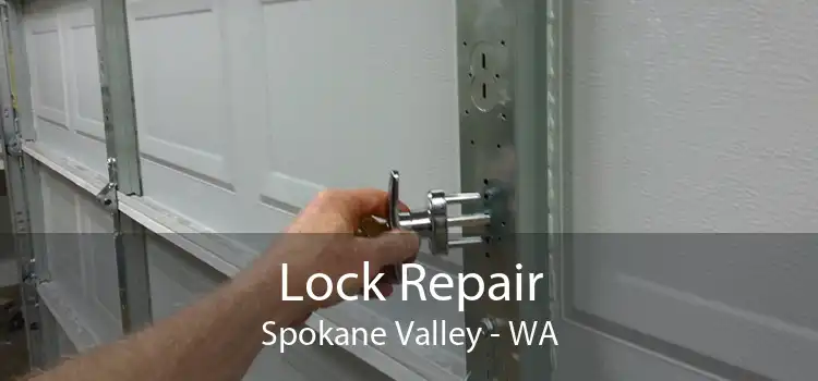 Lock Repair Spokane Valley - WA