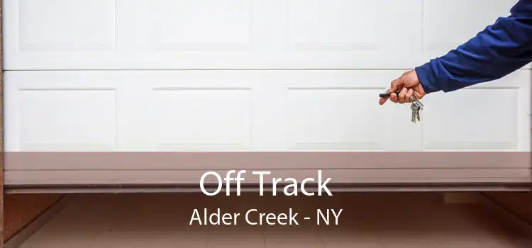 Off Track Alder Creek - NY