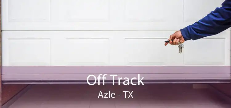 Off Track Azle - TX
