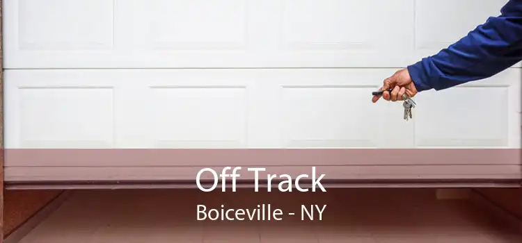 Off Track Boiceville - NY