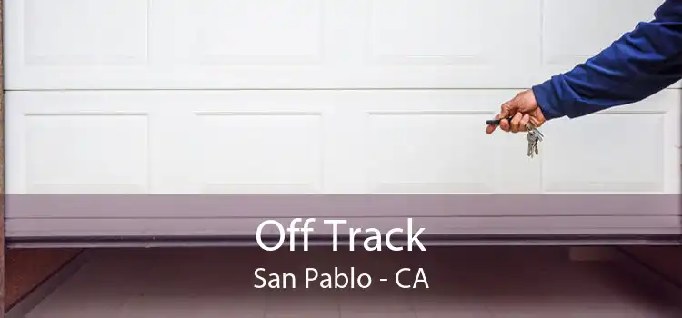 Off Track San Pablo - CA