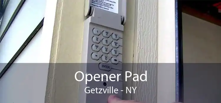 Opener Pad Getzville - NY
