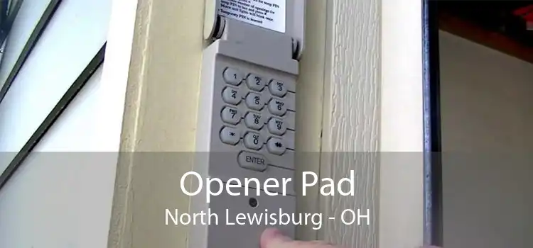 Opener Pad North Lewisburg - OH