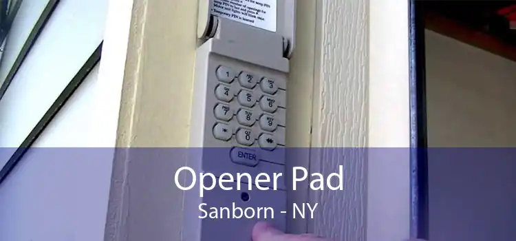 Opener Pad Sanborn - NY