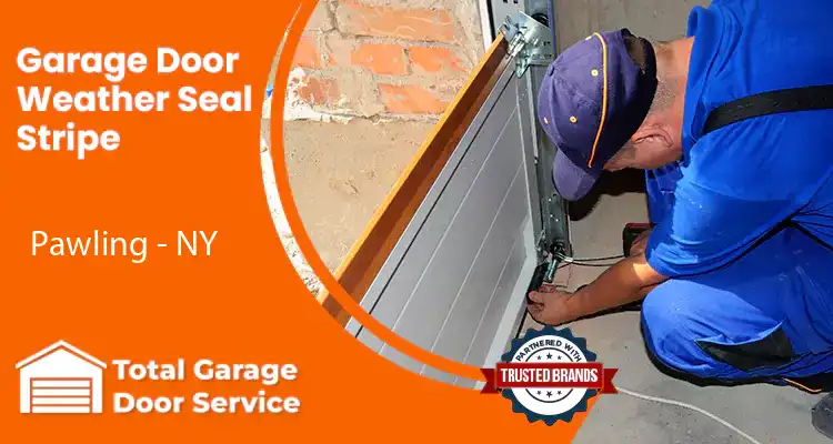 Weather Seal Stripe Pawling - NY