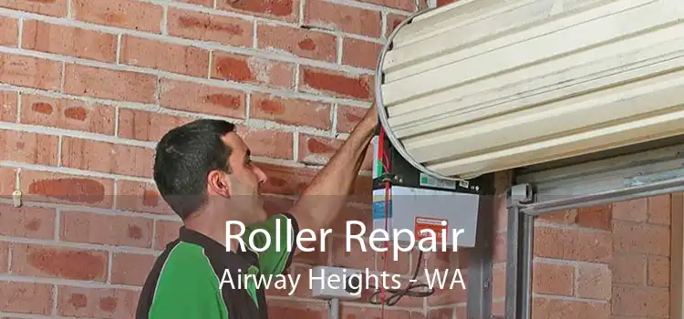 Roller Repair Airway Heights - WA
