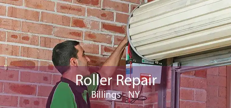 Roller Repair Billings - NY