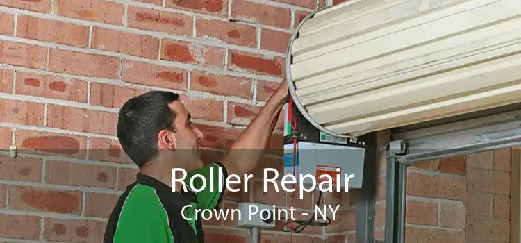 Roller Repair Crown Point - NY