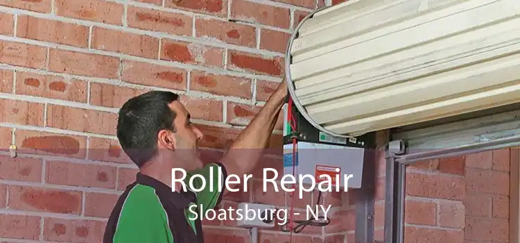 Roller Repair Sloatsburg - NY