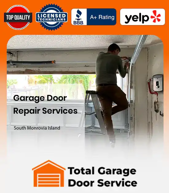 Garage Door Repair Services South Monrovia Island 