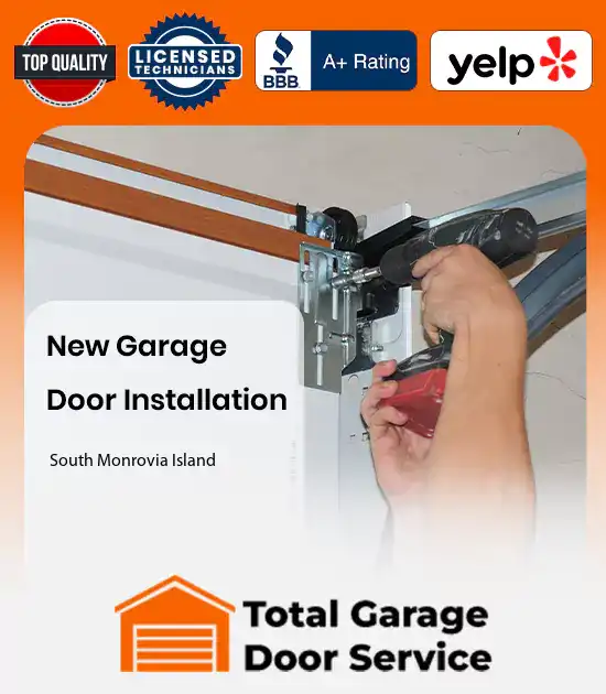 New Garage Door Installation Services South Monrovia Island 