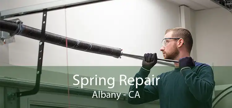 Spring Repair Albany - CA