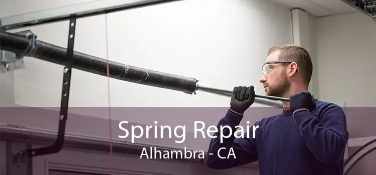 Spring Repair Alhambra - CA