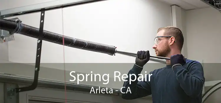 Spring Repair Arleta - CA