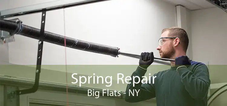 Spring Repair Big Flats - NY
