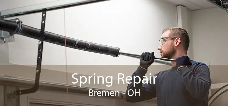 Spring Repair Bremen - OH