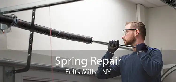 Spring Repair Felts Mills - NY