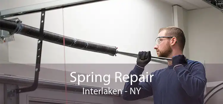 Spring Repair Interlaken - NY