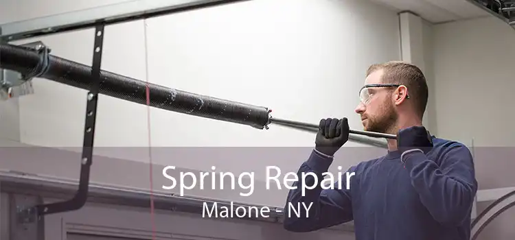 Spring Repair Malone - NY