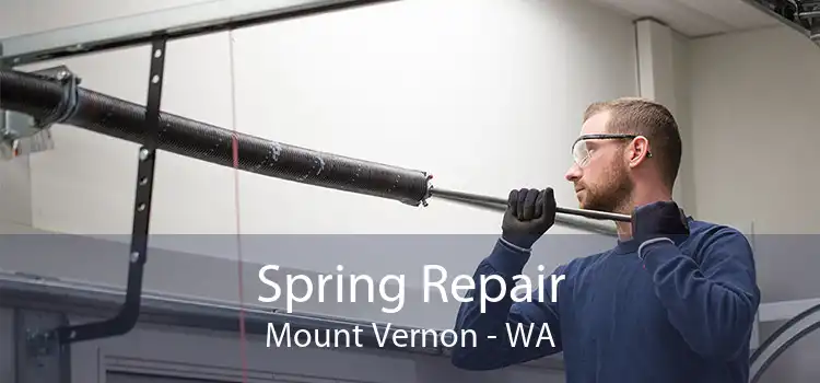 Spring Repair Mount Vernon - WA