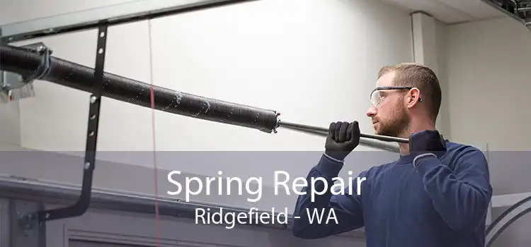 Spring Repair Ridgefield - WA
