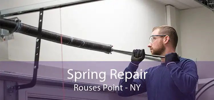 Spring Repair Rouses Point - NY