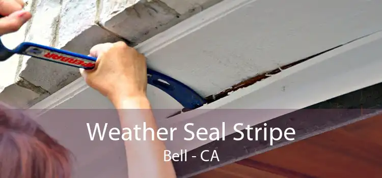 Weather Seal Stripe Bell - CA