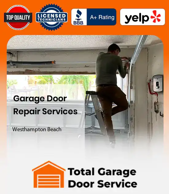 Garage Door Repair Services Westhampton Beach 